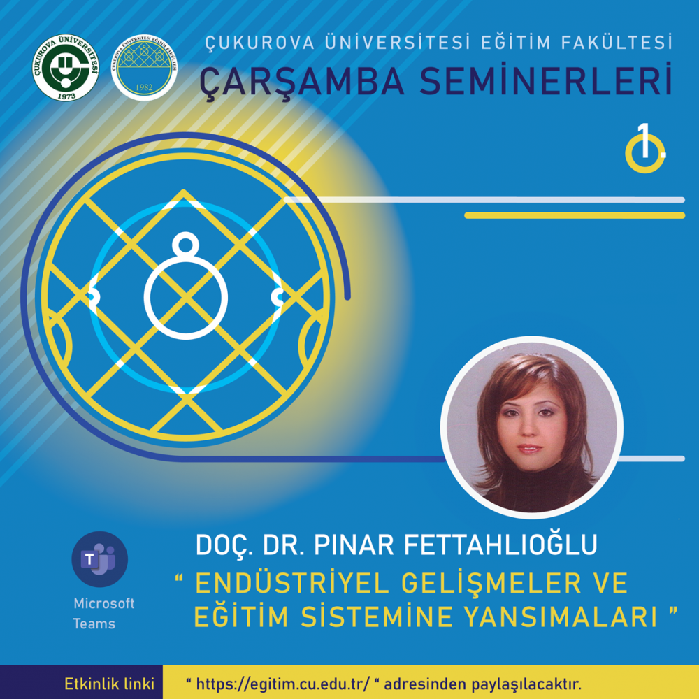 Çukurova Üniversitesi Eğitim Fakültesi Çarşamba Seminerleri Başladı